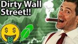 Dirty Wall Street