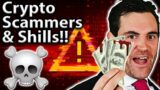 Crypto Scammers and Shills