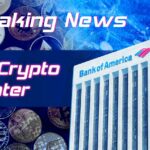 Bank of America Says No Crypto Winter, Citing Develpper Activity and User Growth