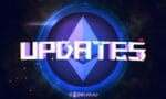 ETH Updates