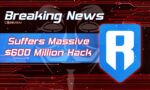 Ronin Network Suffers Massive $600 Million Hack, Investigation Ongoing