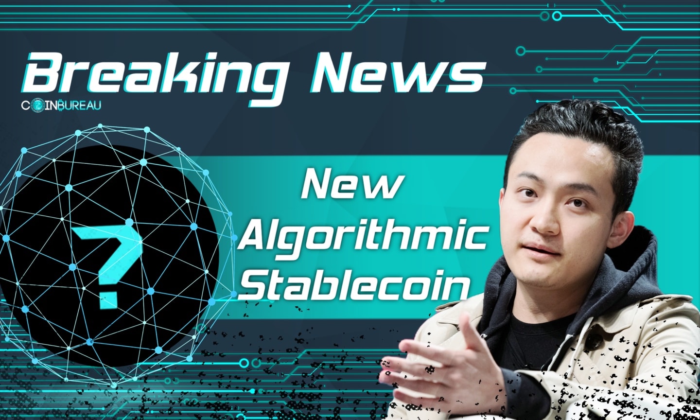 TRON Founder Justin Sun Reveals Plans For New Algorithmic Stablecoin Backed By TRX