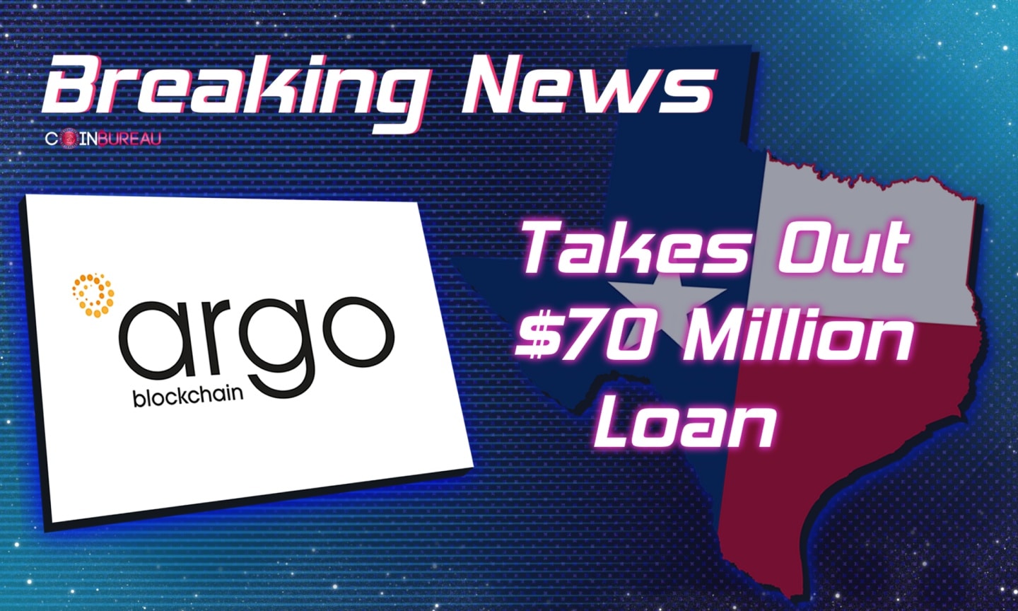 Bitcoin Miner Argo Takes Out $70 Million Loan For Texas Mining Operation