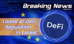 European Commission Looks At DeFi Regulation In Latest Report